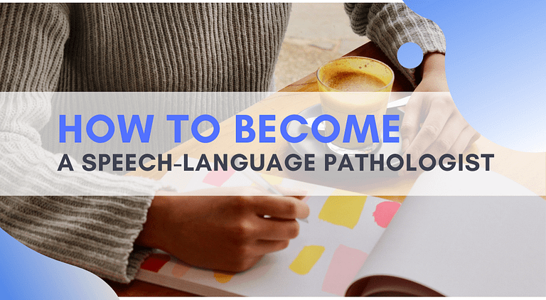 How to become a SLP