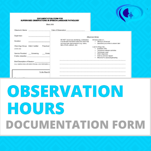 SLP Observation Hours Documentation Form